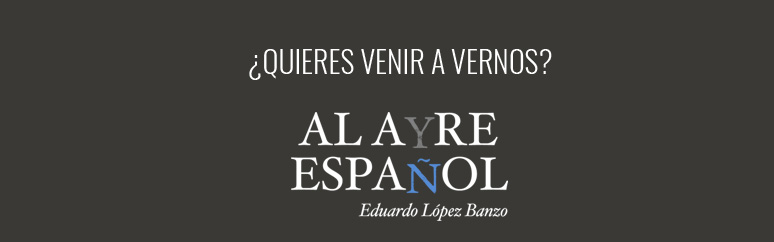 AL AYRE ESPAÑOL